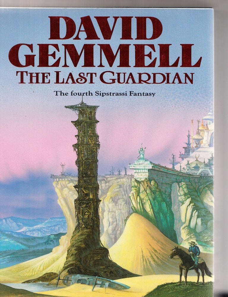 The Last Guardian (inscribed & dated by the author. David Gemmell.