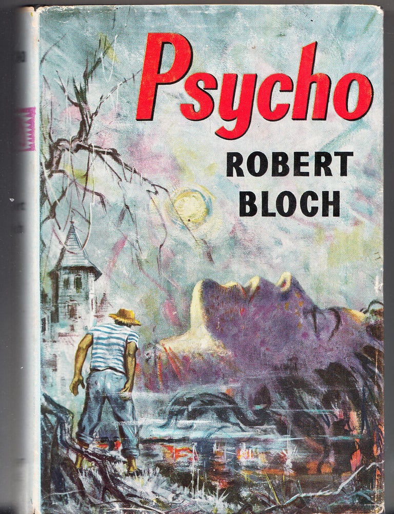 Psycho. Robert Bloch.